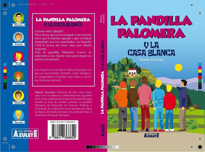 PANDILLA PALOMERA Y LA CASA BLANCA, LA | 9788417368609 | ARRONTES, MANUEL