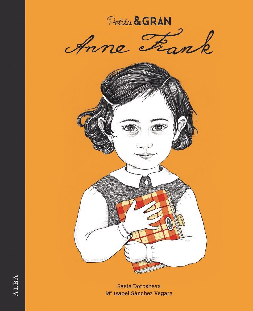 PETITA & GRAN ANNE FRANK | 9788490654200 | SANCHEZ VEGARA, Mª ISABEL