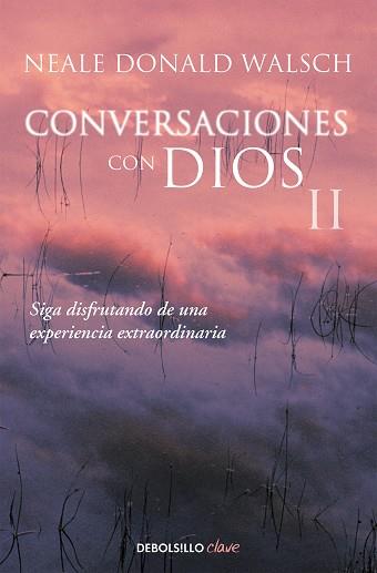 CONVERSACIONES CON DIOS II | 9788466330596 | WALSCH, NEALE DONALD