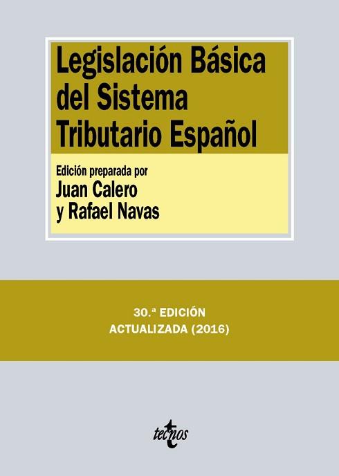 LEGISLACION BASICA DEL SISTEMA TRIBUTARIO ESPAÑOL | 9788430970278