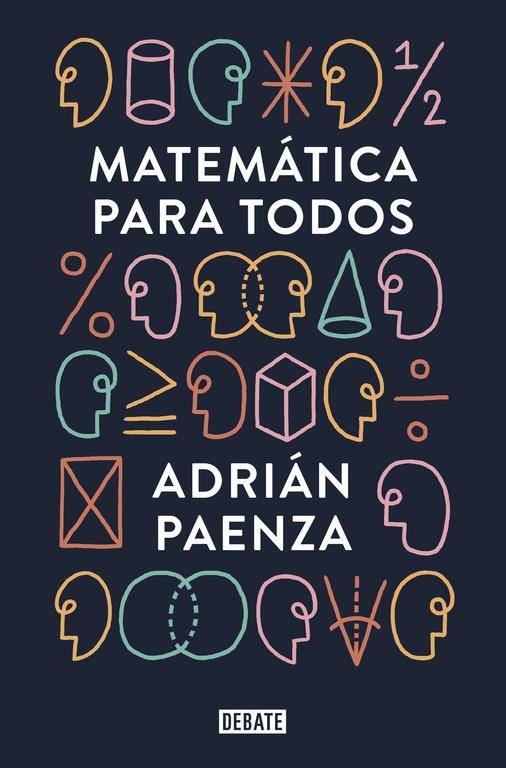 MATEMATICA PARA TODOS | 9788499927046 | PAENZA, ADRIAN