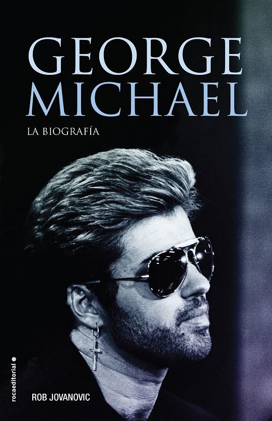 GEORGE MICHAEL | 9788416867547 | JOVANOVIC, ROB 