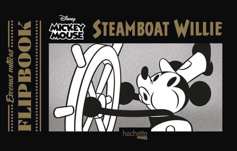 STEAMBOAT WILLIE MICKEY MOUSE (FLIPBOOK) | 9788417240301