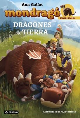 MONDRAGO  DRAGONES DE TIERRA | 9788408152217 | GALAN, ANA 