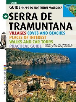 SERRA DE TRAMUNTANA GUIA INGLES TRIANGLE  | 9788484784012 | VALERO MARTI, GASPAR/PLANAS BADIA, IMMA