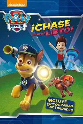 CHASE SIEMPRE LISTO PAW PATROL  PICTOGRAMAS  | 9788448844073 | NICKELODEON