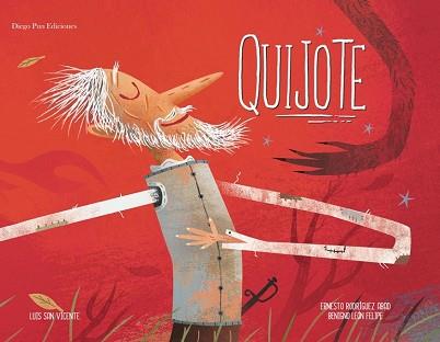 QUIJOTE | 9788494265990 | RODRIGUEZ ABAD, ERNESTO/ LEON FELIPE, BENIGNO