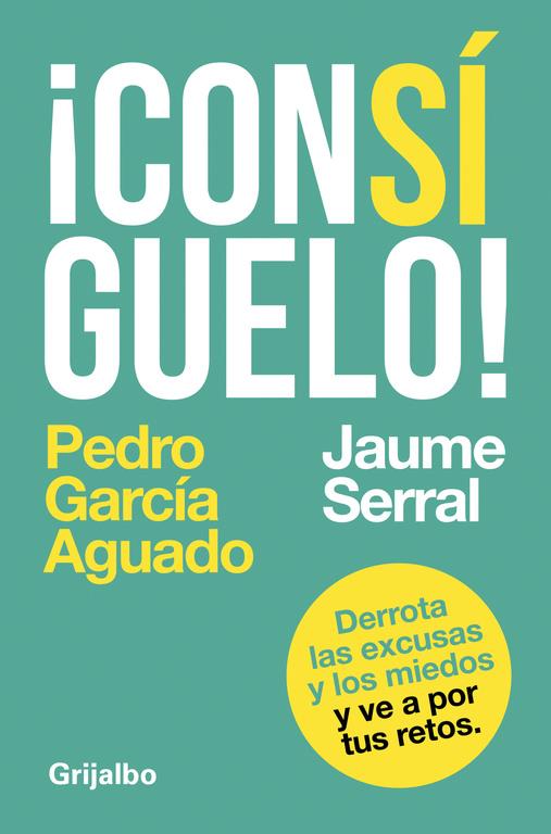 CONSIGUELO | 9788425353604 | GARCIA AGUADO, PEDRO / SERRAL VENTURA, JAUME