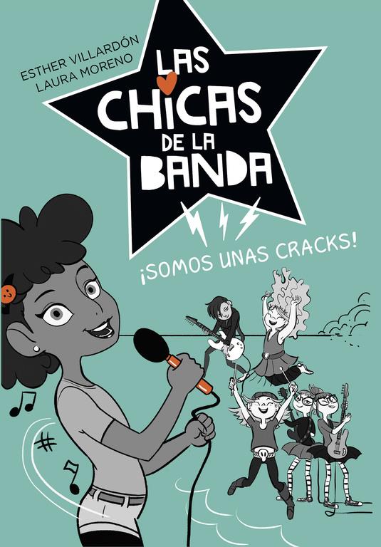 SOMOS UNAS CRACKS (SERIE LAS CHICAS DE LA BANDA 2) | 9788420486888 | VILLARDON, ESTHER / MORENO, LAURA 