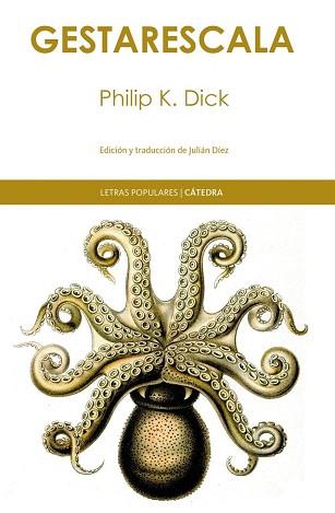 GESTARESCALA | 9788437635767 | DICK, PHILIP K