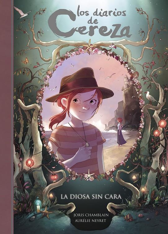 DIOSA SIN CARA, LA  (SERIE LOS DIARIOS DE CEREZA 4) | 9788420487663 | CHAMBLAIN, JORIS