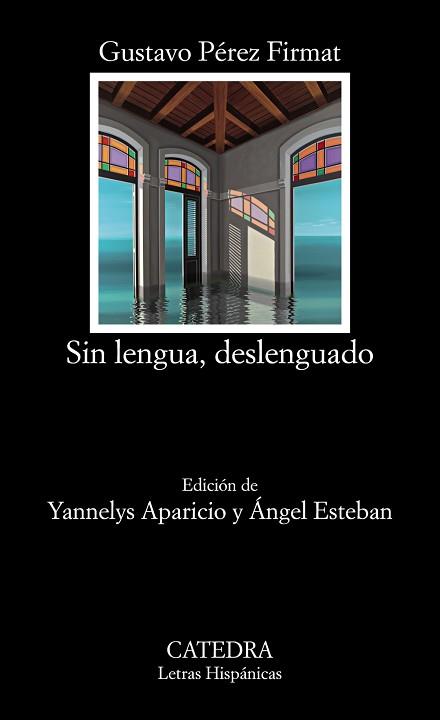 SIN LENGUA, DESLENGUADO | 9788437637259 | PEREZ FIRMAT, GUSTAVO