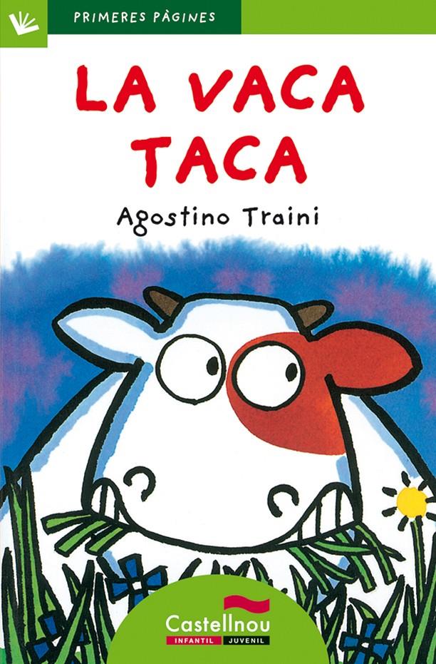 VACA TACA ,LA (LLETRA DE PAL) | 9788489625211 | TRAINI, AGOSTINO