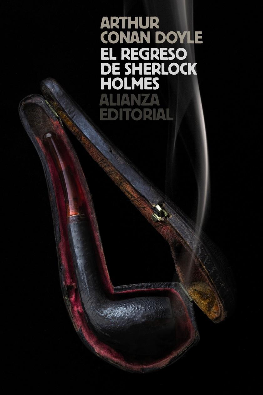 REGRESO DE SHERLOCK HOLMES, EL  | 9788491047957 | DOYLE, ARTHUR CONAN