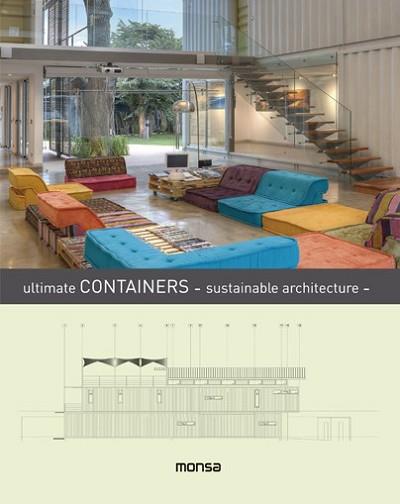 ULTIMATE CONTAINERS  SUSTAINABLE ARCHITECTURE | 9788416500215