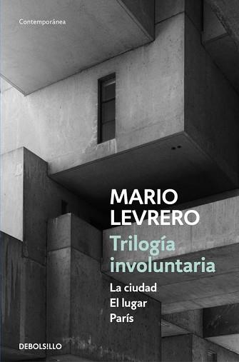 TRILOGIA INVOLUNTARIA | 9788466336697 | LEVRERO, MARIO