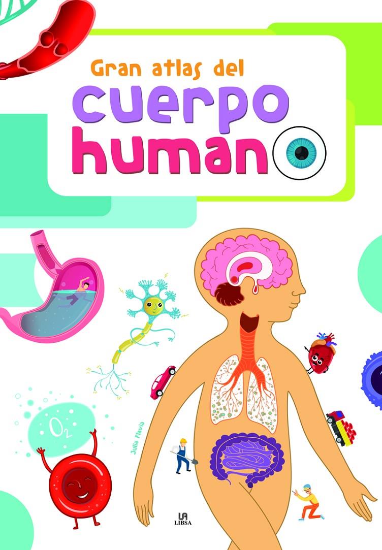 GRAN ATLAS DEL CUERPO HUMANO | 9788466235938