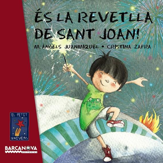 ES LA REVETLLA DE SANT JOAN | 9788448933432 | JUANMIQUEL, M. ANGELS