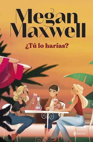 TU LO HARIAS | 9788408279181 | MAXWELL, MEGAN