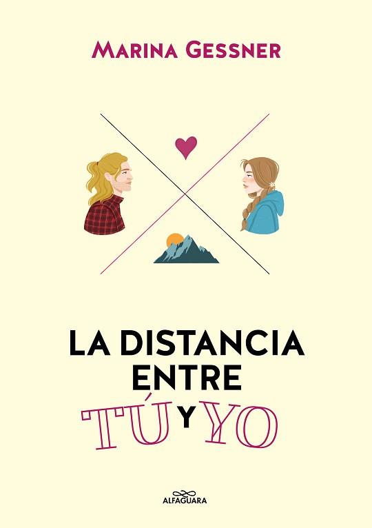 DISTANCIA ENTRE TU Y YO, LA | 9788418915420 | GESSNER, MARINA