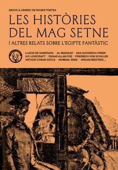 HISTORIES DEL MAG SETNE I ALTRES RELATS DE L’EGIPTE FANTASTIC | 9788412216752 | AA.VV.