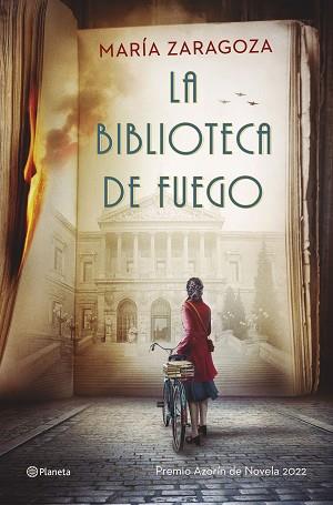 BIBLIOTECA DE FUEGO,LA | 9788408255901 | ZARAGOZA, MARIAA