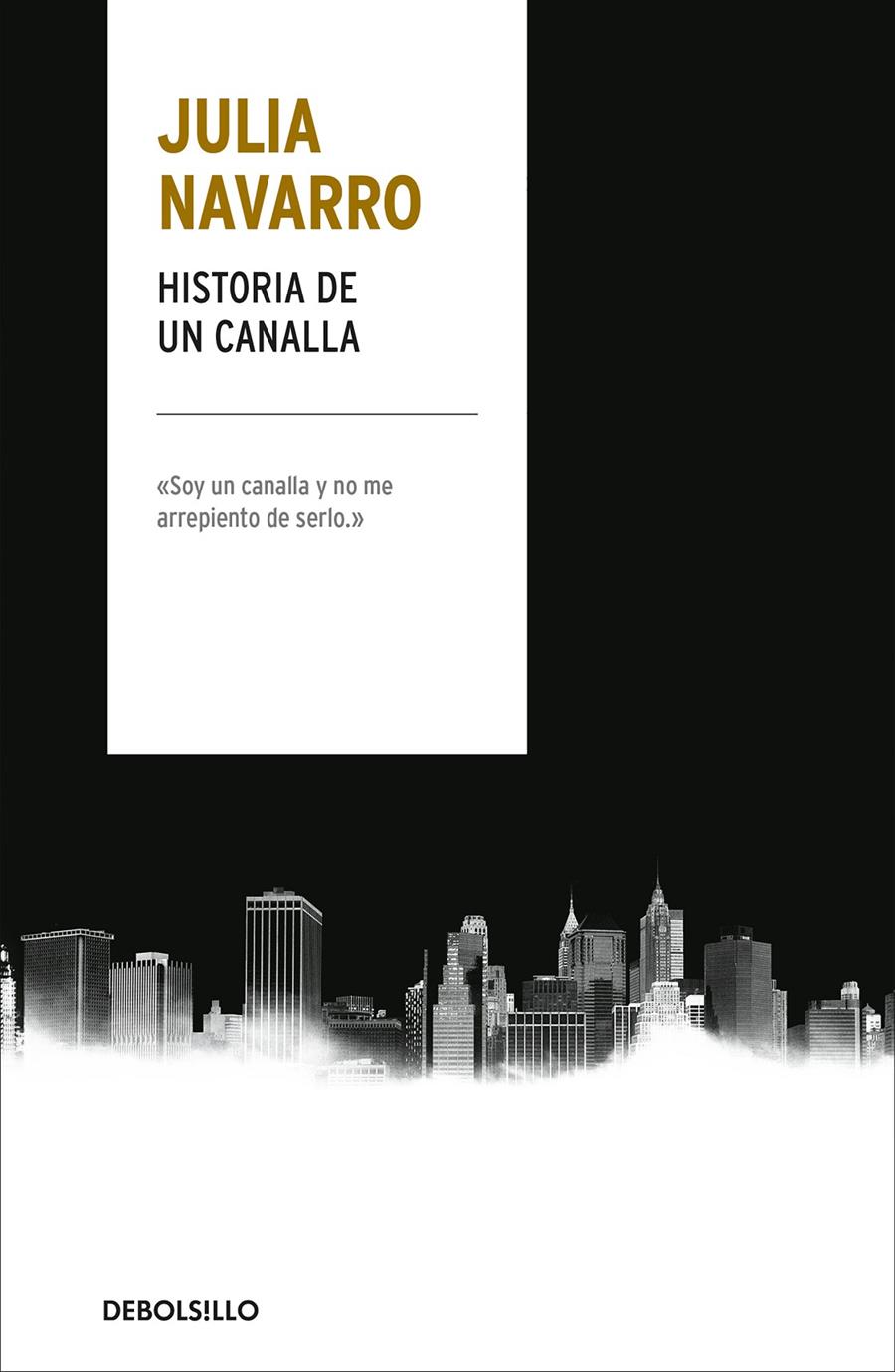 HISTORIA DE UN CANALLA | 9788466346665 | NAVARRO, JULIA