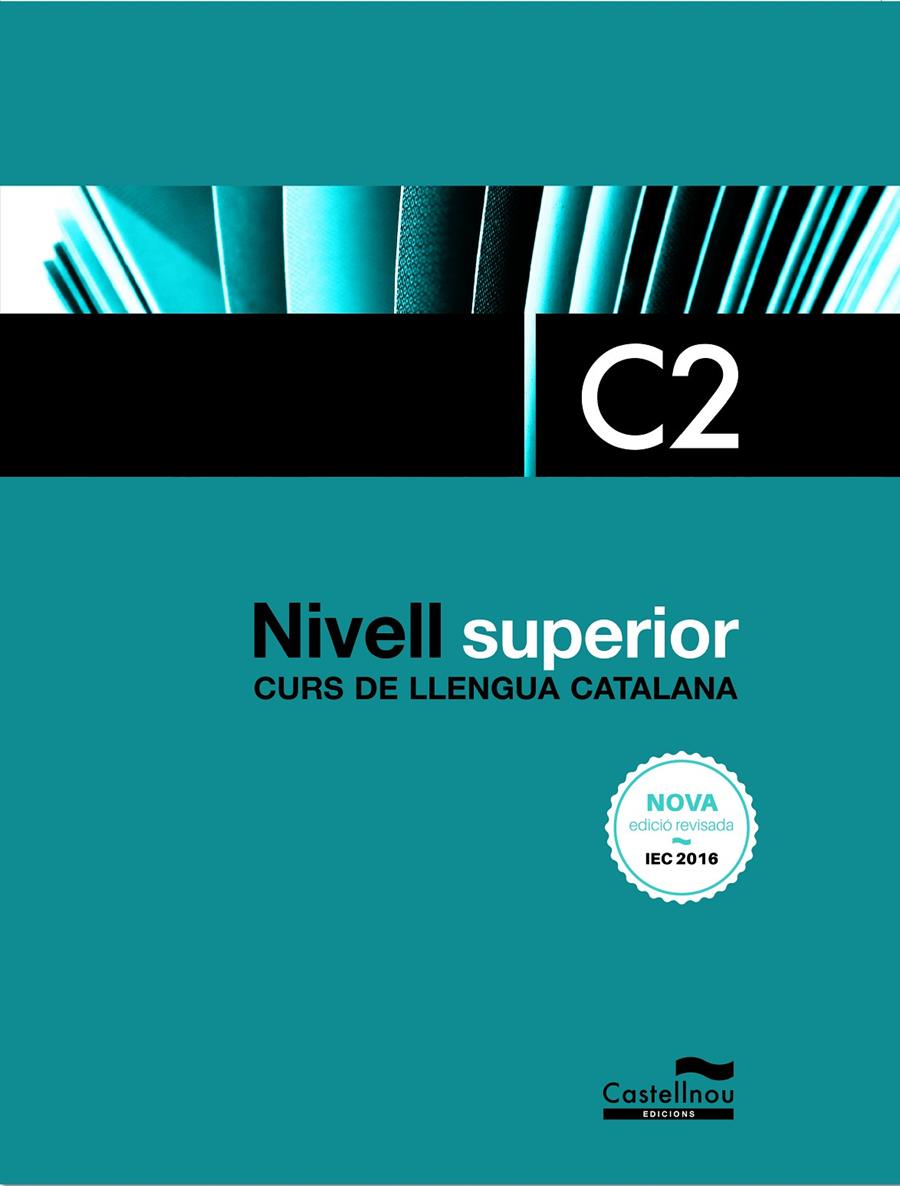 NIVELL SUPERIOR C2  EDICIO 2017 | 9788416790418