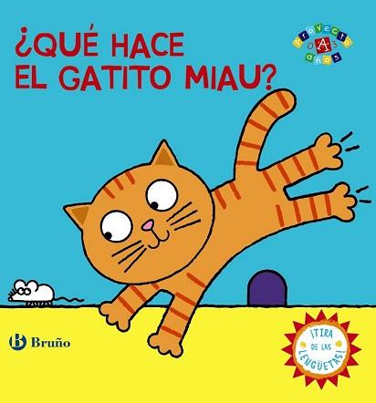 QUE HACE EL GATITO MIAU  | 9788469604939