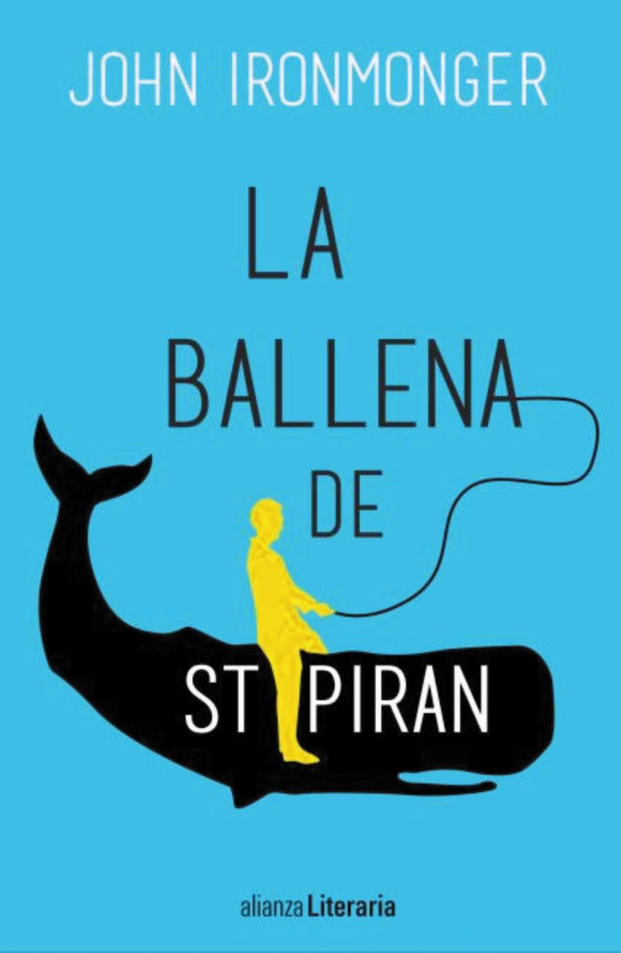 BALLENA DE ST PIRAN, LA  | 9788491046059 | IRONMONGER, JOHN