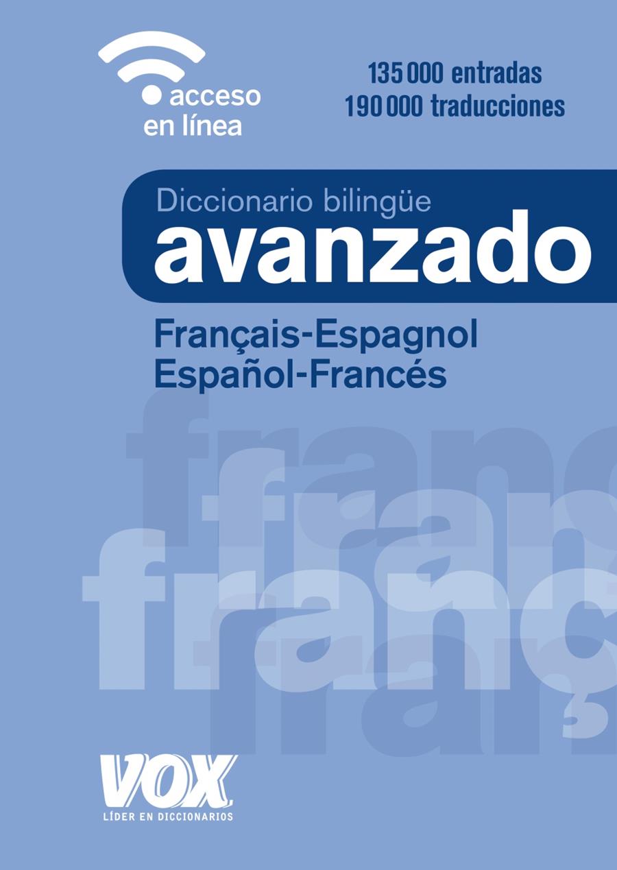 DICCIONARIO AVANZADO FRANÇAIS-ESPAGNOL / ESPAÑOL-FRANCÉS | 9788499743035