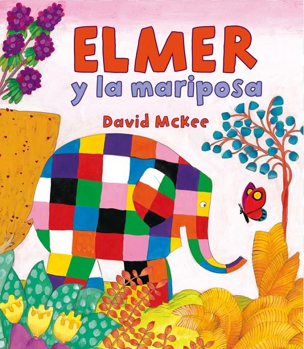 ELMER Y LA MARIPOSA   ELMER ALBUM ILUSTRADO  | 9788448838362 | MCKEE, DAVID