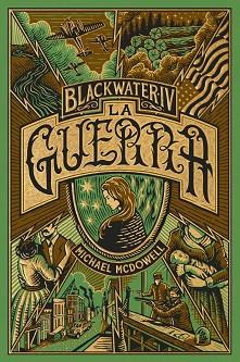 BLACKWATER IV  LA GUERRA | 9788419654960 | MCDOWELL, MICHAEL