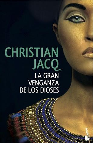 GRAN VENGANZA DE LOS DIOSES, LA | 9788408146865 | JACQ, CHRISTIAN 