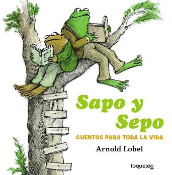 SAPO Y SEPO CUENTOS PARA TODA LA VIDA | 9788491223825 | LOBEL, ARNOLD