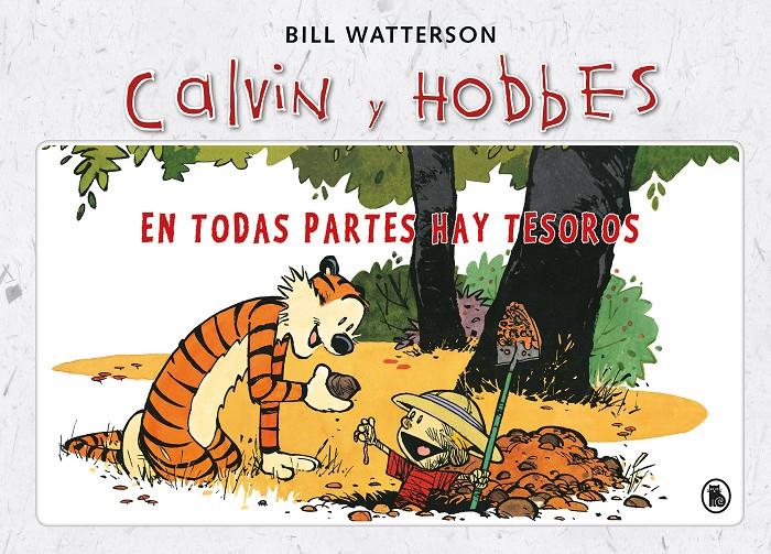 EN TODAS PARTES HAY TESOROS (SUPER CALVIN Y HOBBES 1) | 9788402421968 | WATTERSON, BILL