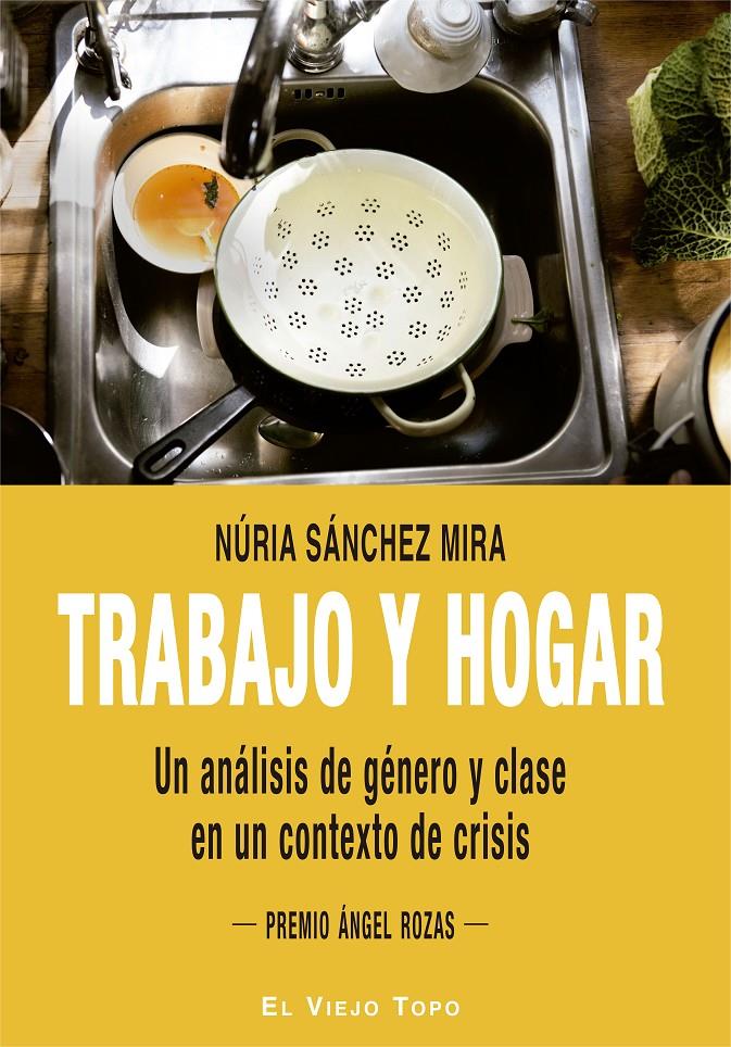 TRABAJO Y HOGAR | 9788417700010 | SANCHEZ MIRA, NURIA