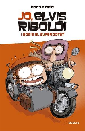 JO  ELVIS RIBOLDI, I BORIS EL SUPERDOTAT | 9788424669225 | BIDARI, BONO