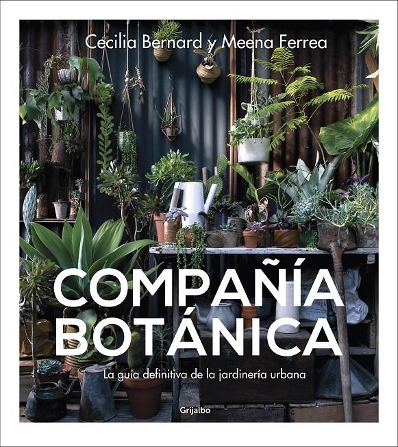 COMPAÑIA BOTANICA | 9788417338886 | BERNARD, CECILIA/FERREA, MEENA