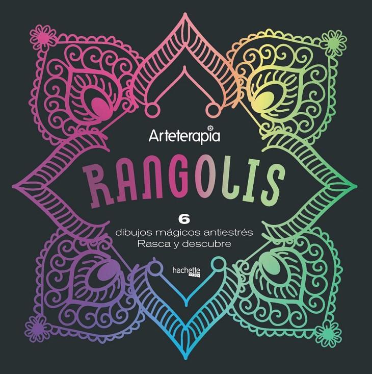 ARTETERAPIA  RANGOLIS  6 DIBUJOS MÁGICOS | 9788417240813