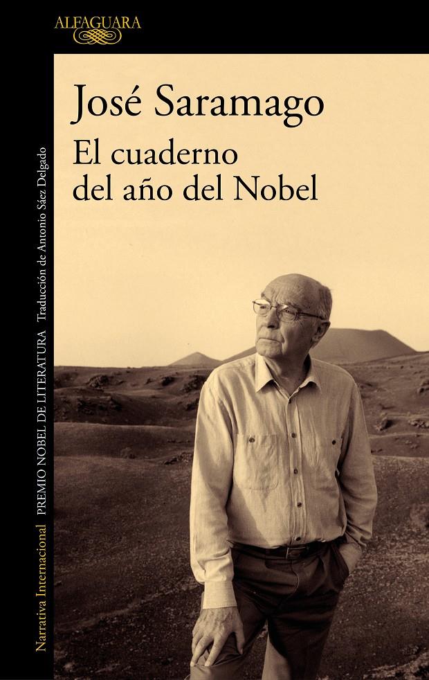 CUADERNO DEL AÑO DEL NOBEL, EL  | 9788420434599 | SARAMAGO, JOSE