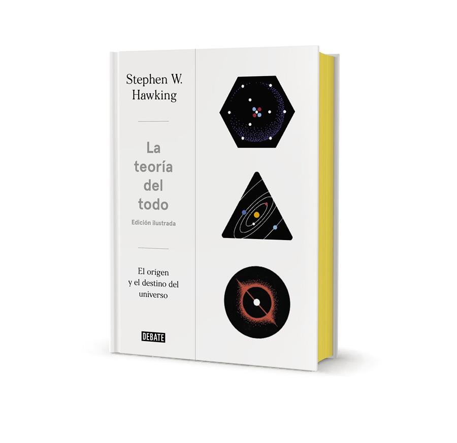 TEORIA DEL TODO, LA  (ED. ILUSTRADA) | 9788499928388 | HAWKING, STEPHEN