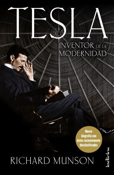 TESLA INVENTOR DE LA MODERNIDAD | 9788415732334 | MUNSON, RICHARD