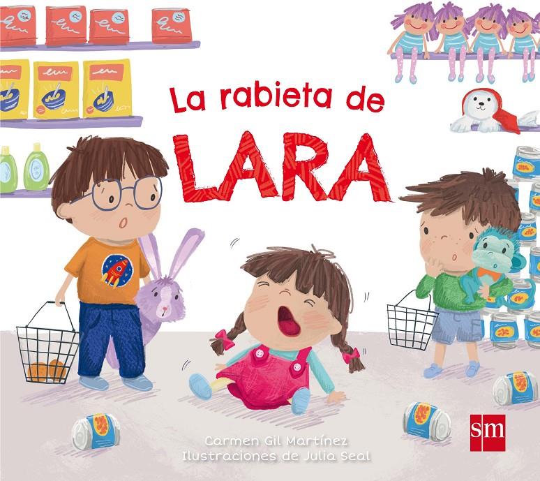 RABIETA DE LARA, LA | 9788491072942 | GIL MARTINEZ, CARMEN