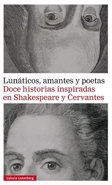 LUNATICOS, AMANTES Y POETAS | 9788416495320 | AA.VV.