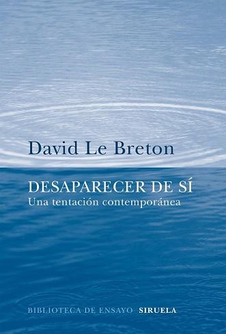 DESAPARECER DE SI | 9788416638970 | LE BRETON, DAVID