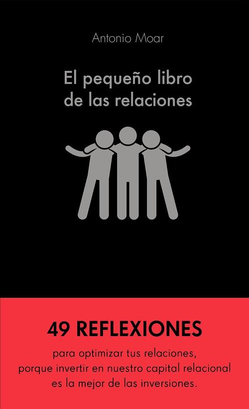 PEQUEÑO LIBRO DE LAS RELACIONES, EL | 9788413440576 | MOAR MARTINEZ, ANTONIO