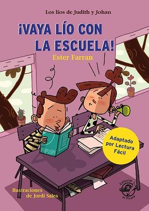 VAYA LIO CON LA ESCUELA - LIBRO CON MUCHO HUMOR PARA NIÑOS DE 8 AÑOS | 9788417210793 | FARRAN NACHER, ESTER