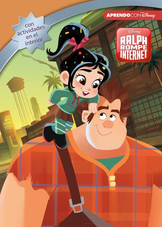 RALPH ROMPE INTERNET (LEO JUEGO Y APRENDO CON DISNEY) | 9788416931897