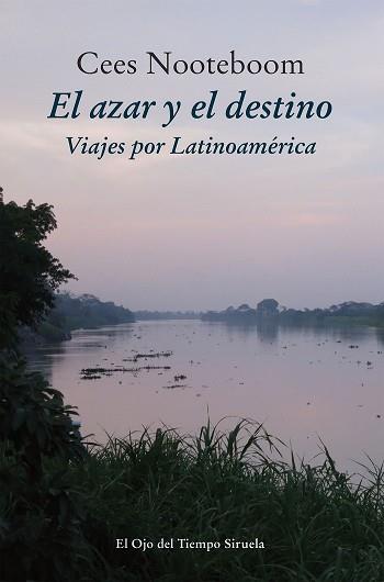 AZAR Y EL DESTINO, EL | 9788416638949 | NOOTEBOOM, CEES